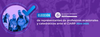 Elección de representantes de profesores ocasionales y catedráticos ante el CIARP 2024-2025