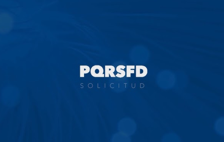 Conozca cómo interponer su PQRSFD – Solicitud